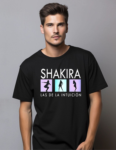 Playera Estampada Las De La Intuicion Shakira Dtf Monique