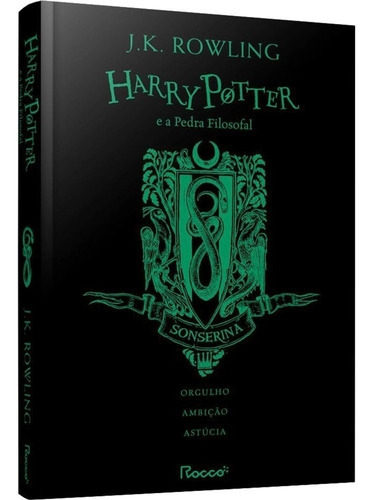 Harry Potter E A Pedra Filosofal Capa Dura  Sonserina  Exclusivo, De J.k. Rowling. Editora Rocco, Capa Dura Em Português