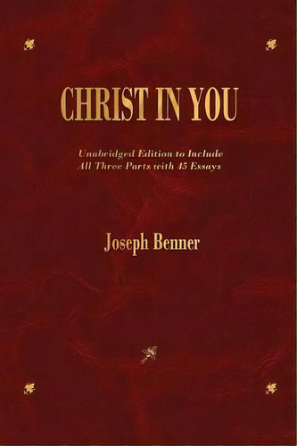 Christ In You, De Joseph Benner. Editorial Merchant Books, Tapa Blanda En Inglés