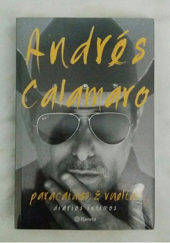 Paracaidas Y Vueltas Andres Calamaro Libro Original Oferta 