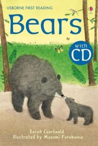 Bears - Usborne First Reading Mauve With Cd / Courtauld, Sar