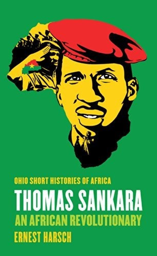 Thomas Sankara : An African Revolutionary, De Ernest Harsch. Editorial Ohio University Press, Tapa Blanda En Inglés