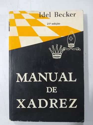 PDF) Aberturas e Armadilhas no Xadrez - Idel Becker