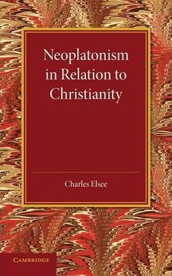 Libro Neoplatonism In Relation To Christianity - Charles ...