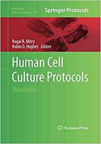 Human Cell Culture Protocols (methods In Molecular Biology)