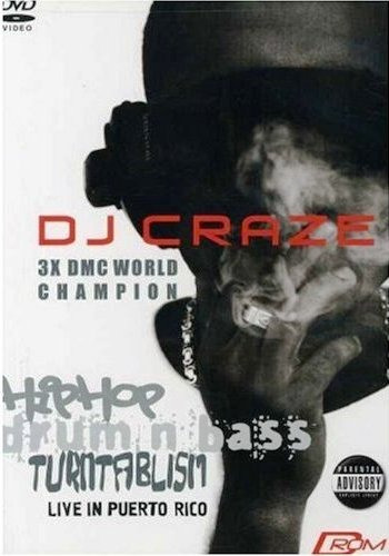 Dj Craze - Hip Hop/drum And Bass: Live In Puerto Rico (2003)