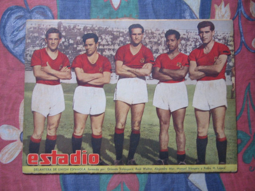 Estadio N°603, De 1954  Delantera Union Española