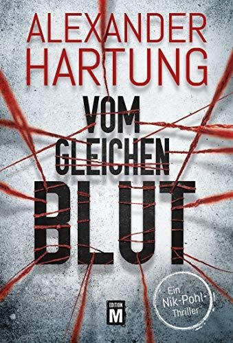 Buch : Vom Gleichen Blut (ein Nik-pohl-thriller, 2) -...