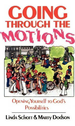 Going Through The Motions, De Marty Dodson. Editorial Gospel Advocate Company, Tapa Blanda En Inglés