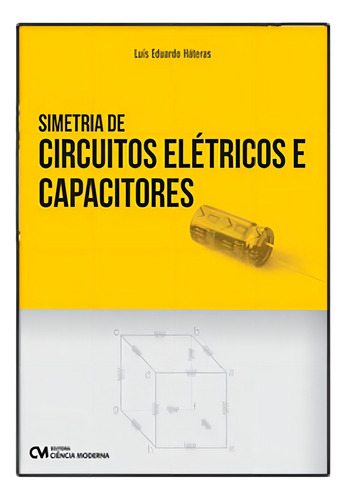 Simetria De Circuitos Eletricos E Capacitores
