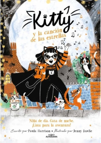 Kitty Y La Canción De Las Estrella - Paula Harrison {vol. 8}