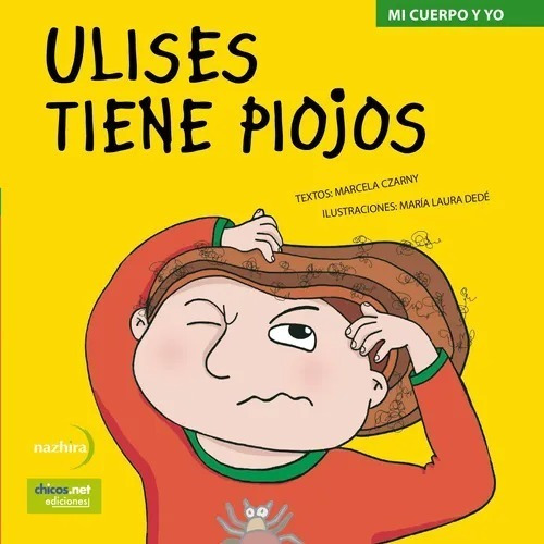 Ulises Tiene Piojos - Marcela Czarny - Nazhira