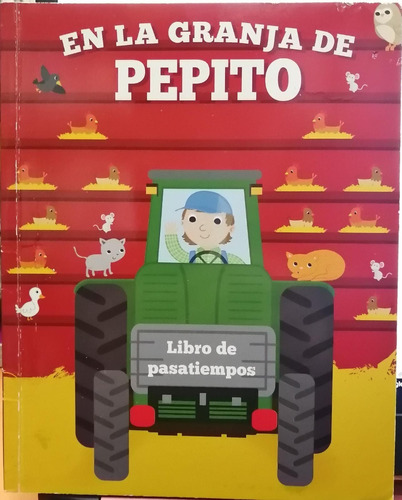 En La Granja De Pepito / Enviamos 