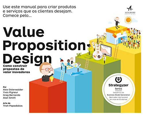Libro Value Proposition Design 1ª Ed