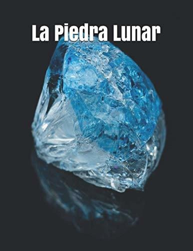 Libro : La Piedra Lunar  - Collins, Willian  Wilkie _w 