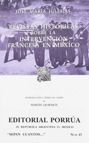 Revistas Historicas Sobre La Intervencion Francesa En 81fyp