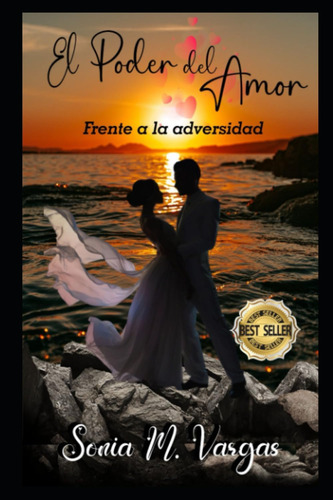 Libro: El Poder Del Amor: Frente A La Adversidad (spanish Ed