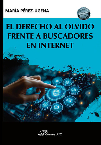 Libro El Derecho Al Olvido Frente A Buscadores En Interne...