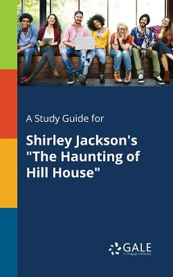 Libro A Study Guide For Shirley Jackson's The Haunting Of...