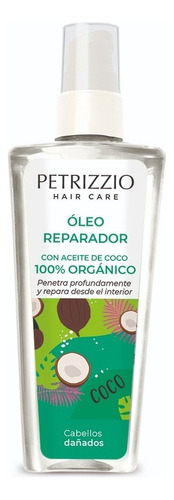 Oleo Reparador Petrizzio Con Aceite De Coco 100 Ml Organico