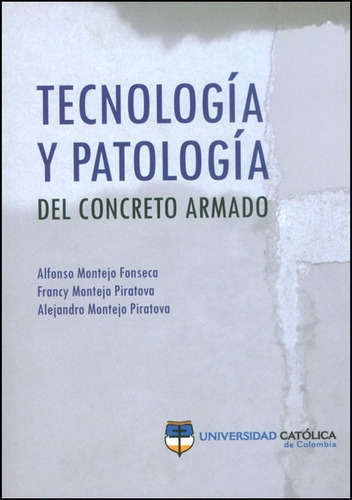 Tecnología Y Patología Del Concreto Armado ( Libro Nuevo 