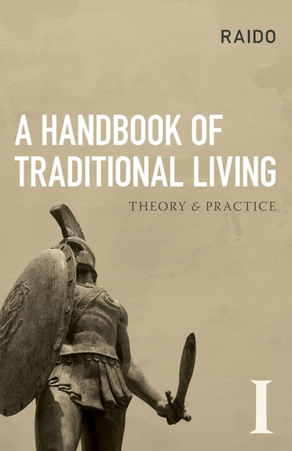 Libro:  A Handbook Of Traditional Living: Theory & Practice