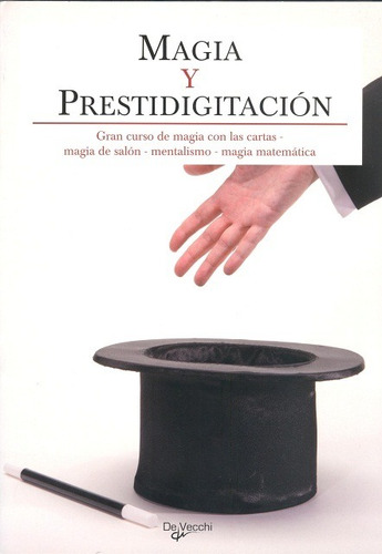 Outlet : Magia Y Prestidigitacion . Gran Curso De Magia Con