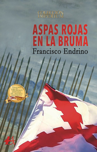 Aspas Rojas En La Bruma, De Endrino, Francisco. Editorial Adarve, Tapa Blanda En Español