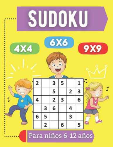 Sudoku Para Niños 6-12 Años: 300 Rejilllas De Sudoku Para Ni