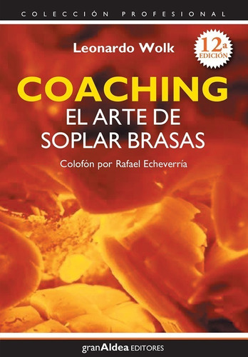 Coaching - Arte Soplar Brasas - Wolk - Granaldea - Libro