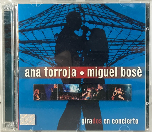 Ana Torroja Y Miguel Bosé - Girados En Concierto