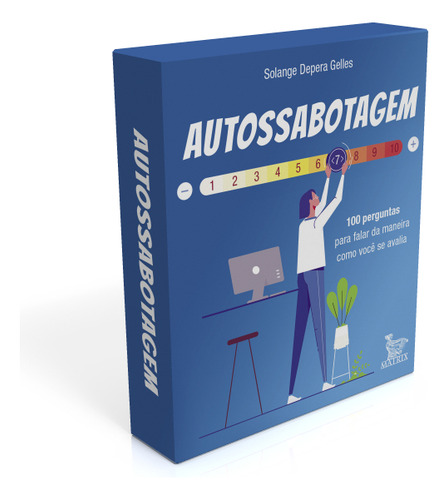 Autossabotagem - 100 Perguntas Para Falar Da Maneira Como V: 100 Perguntas Para Falar Da Maneira Como Você Se Avalia, De Gelles, Solange Depera., Vol. 1. Editorial Matrix, Tapa Mole En Português