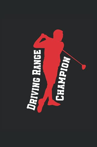 Driving Range Champion: Cuaderno De Rayas Cuaderno De Escrit