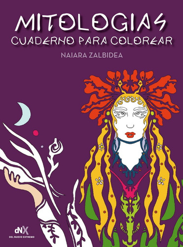 Libro Mitologías - Cuaderno Para Colorear - Naiara Zalbidea