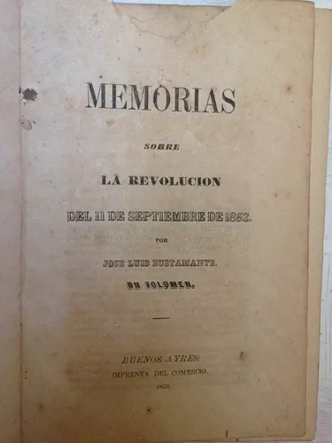 Memorias Sobre La Revolucion Del 11 De Septiembre De 1852