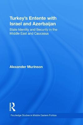 Libro Turkey's Entente With Israel And Azerbaijan - Alexa...