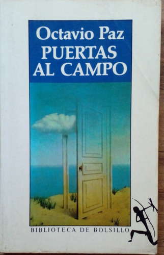 Octavio Paz - Puertas Al Campo