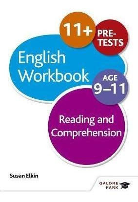 Reading  And  Comprehension Workbook Age 9-11 - Susan Elkin