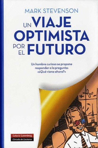 Libro Un Viaje Optimista Por El Futuro