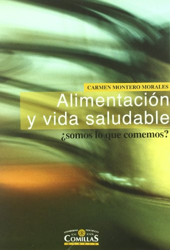 Alimentación Y Vida Saludable: ¿somos Lo Que Comemos? (fuera