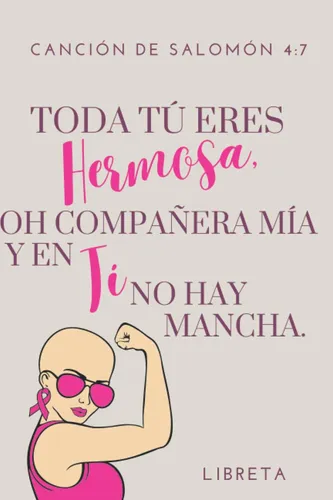 Libro: Canción De Salomón 4:7 Toda Tú Eres Hermosa, Oh Campa