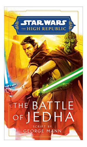 Star Wars: The Battle Of Jedha - George Mann. Eb4