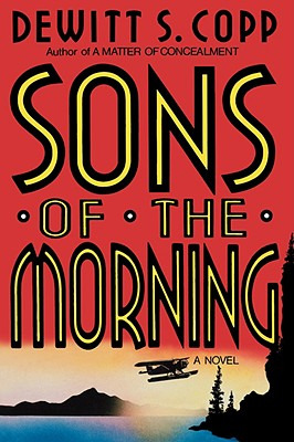 Libro Sons Of The Morning - Copp, Dewitt S.