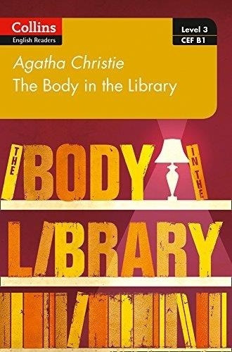 Body In The Library,The  Level 3 - Collins English Readers, de Christie, Agatha. Editorial HarperCollins, tapa blanda en inglés