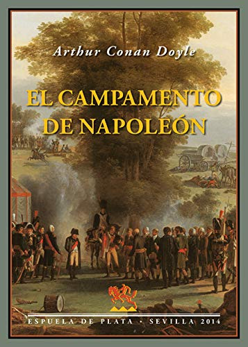 El Campamento De Napoleon -clasicos Y Modernos-