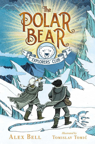 Libro The Polar Bear Explorers' Club, 1 Nuevo