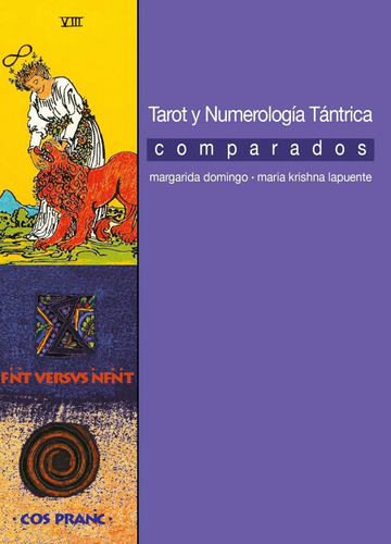 Tarot Y Numerologia Tantrica Comparados, De Lapuente Maria Krishna. Editorial Alas, Tapa Blanda En Español, 2001
