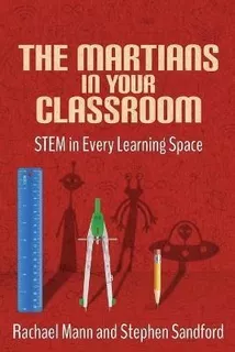 Libro The Martians In Your Classroom : Stem In Every Lear...