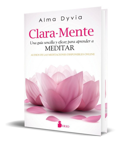 Clara Mente, De Alma Dyvia. Editorial Sirio, Tapa Blanda En Español, 2016