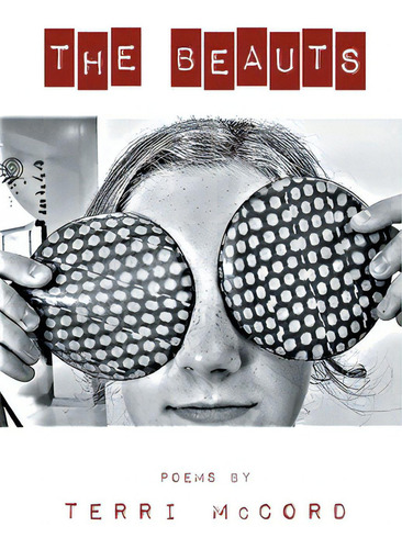 The Beauts, De Mccord, Terri., Vol. 1. Editorial Finishing Line Pr, Tapa Blanda En Inglés